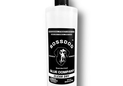 16 fl oz Clear Dry BOSSDOG Wood Glue