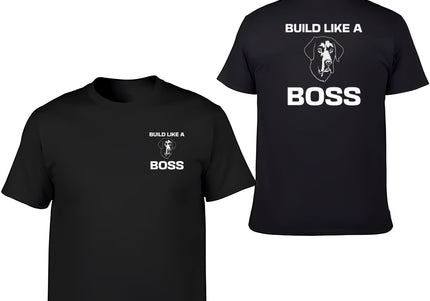 BOSSDOG Build Like A Boss T-shirt