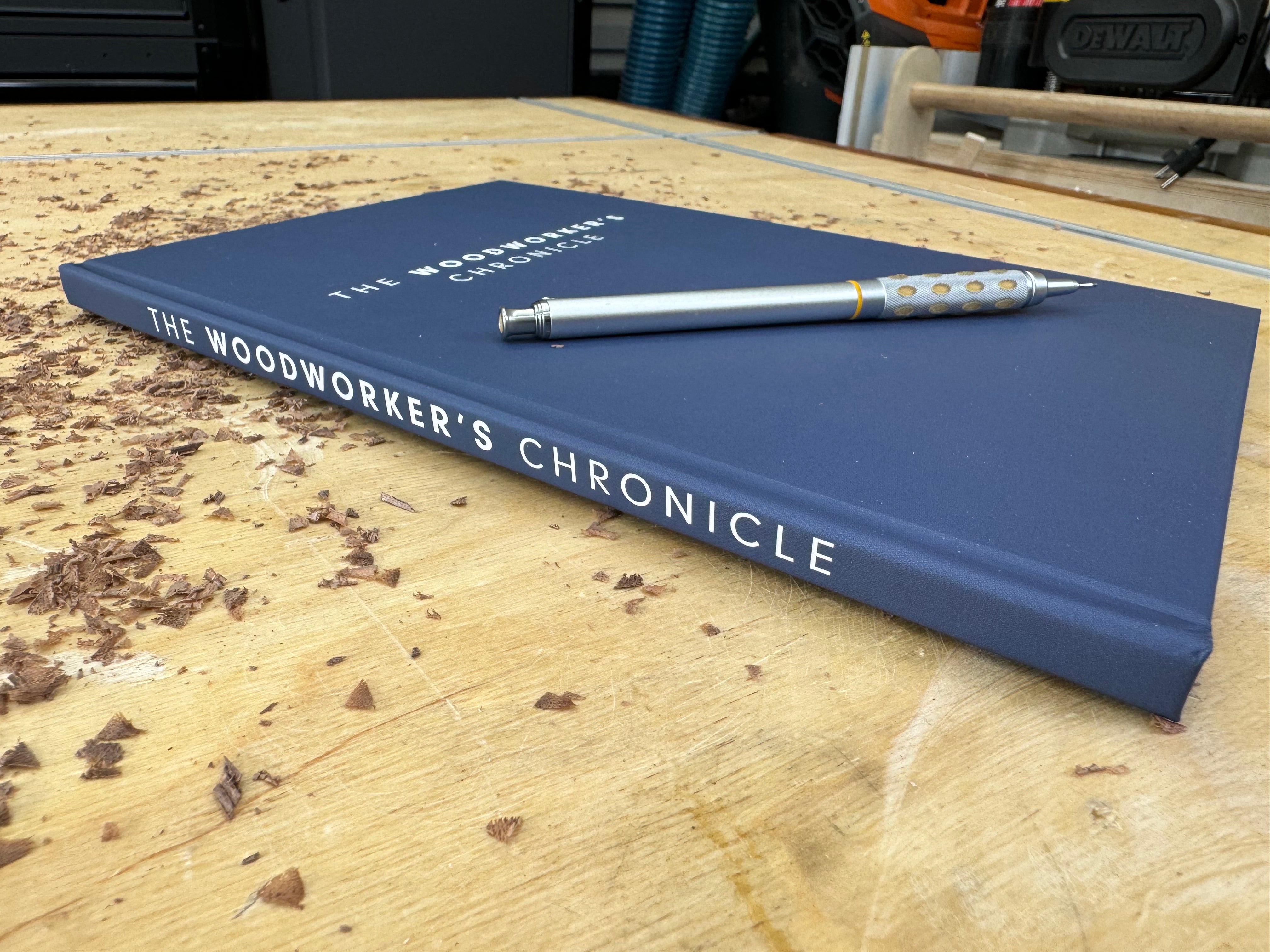 The Woodworker’s Chronicle